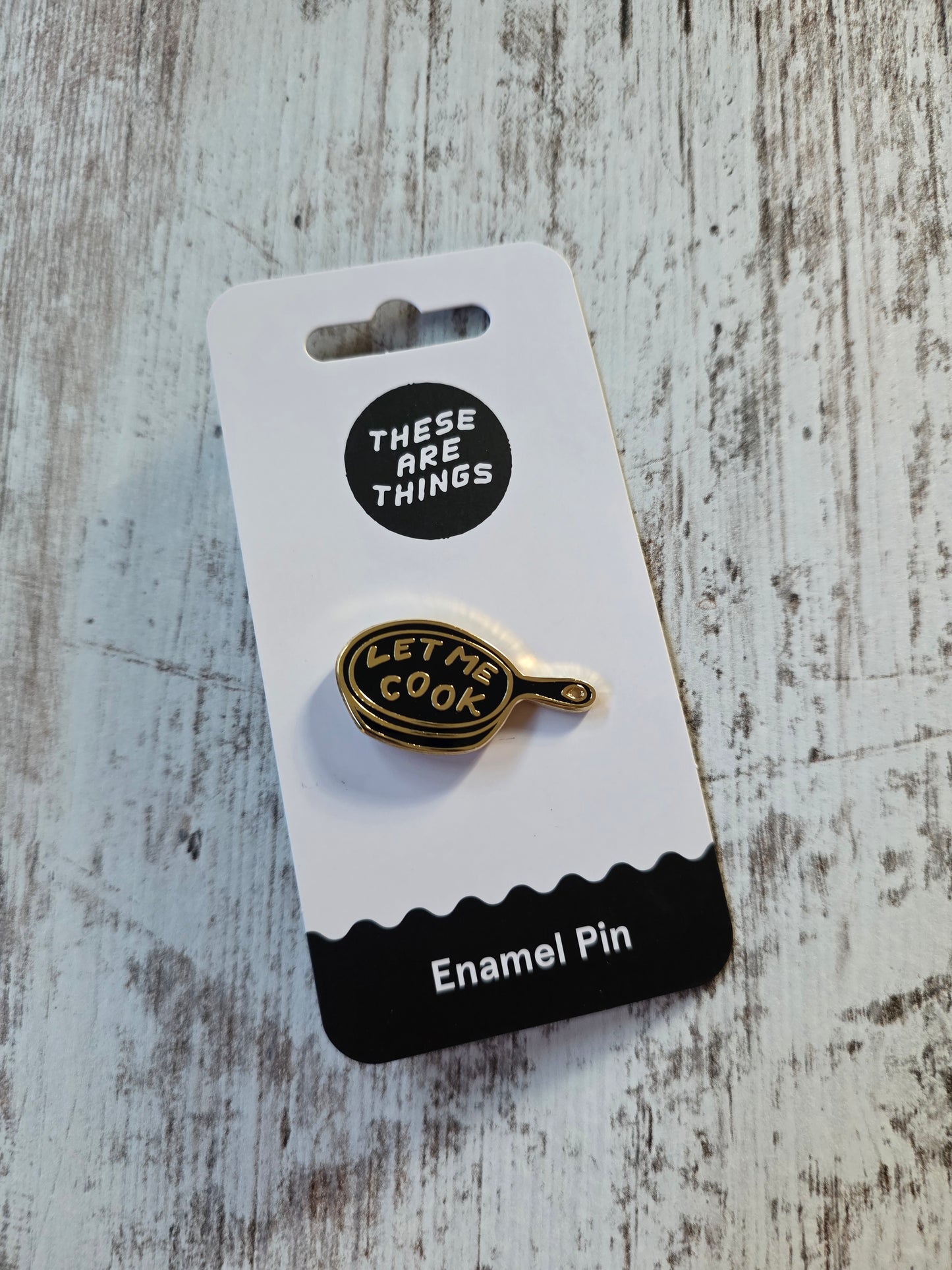 Let Me Cook Enamel Pin