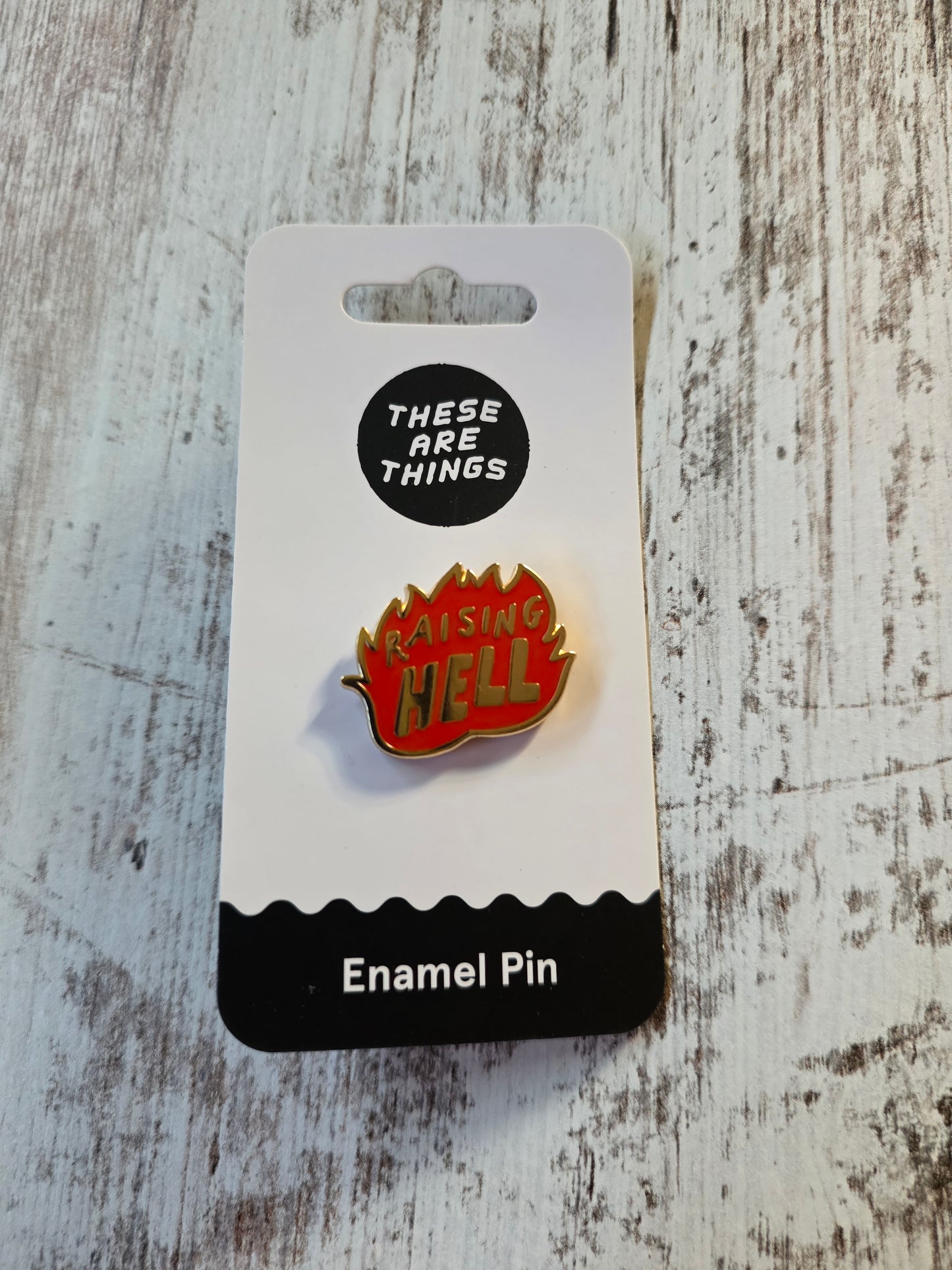 Raising Hell Enamel Pin