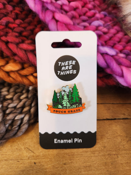 Touch Grass Enamel Pin