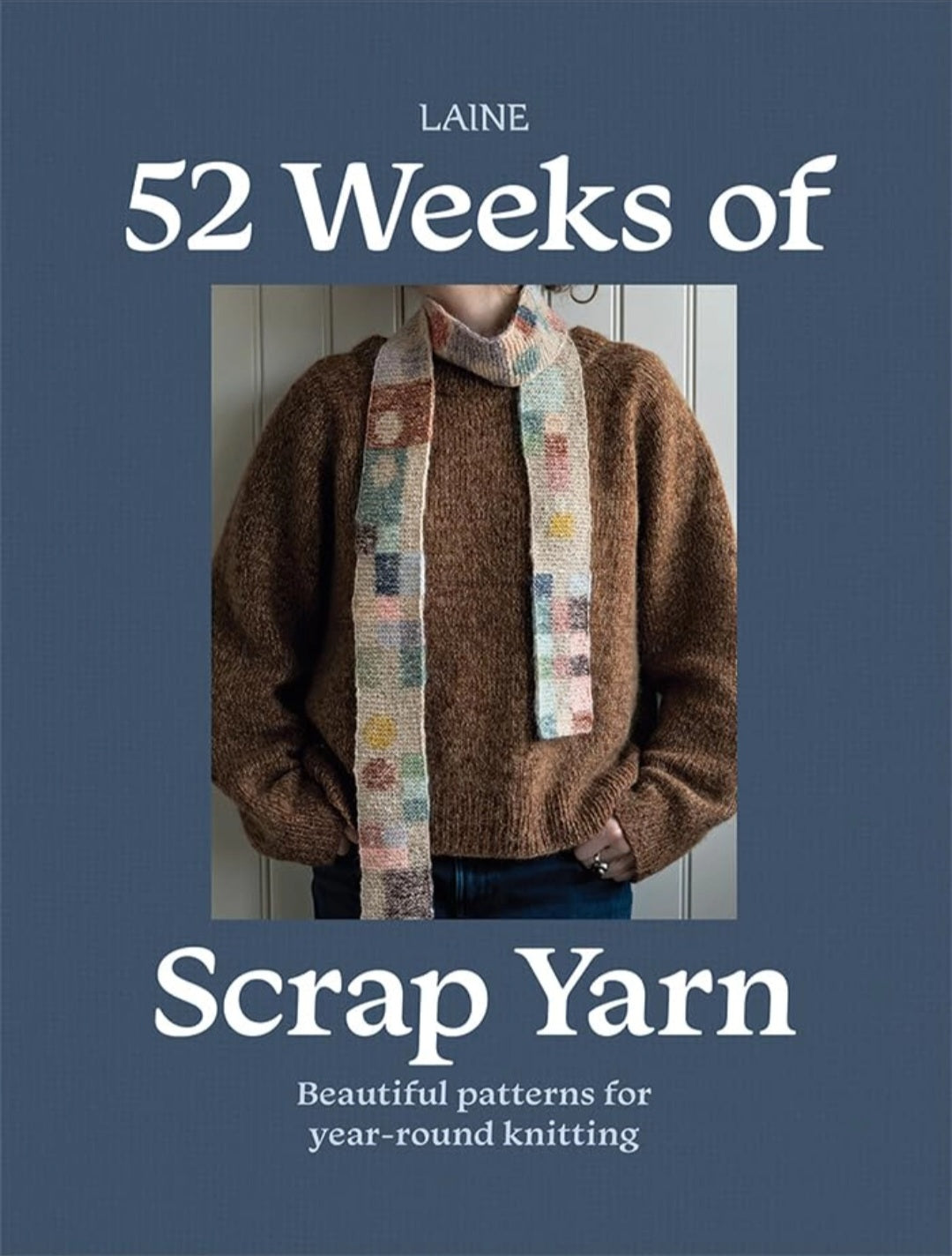 52 Weeks of Scrap Yarn Knitting Patterns Book
